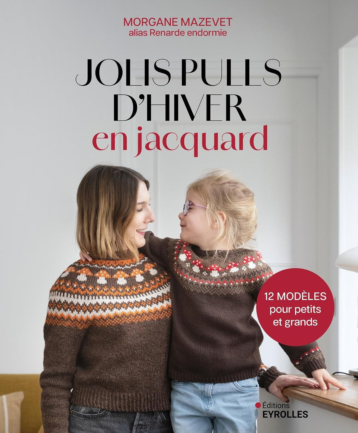 Jolis pulls d'hiver en jacquard : 12 modèles pour petits et grands - Renarde endormie