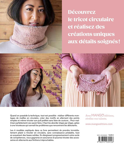 Premier pas, Tricot circulaire - Techniques et modèles pour apprendre et progresser