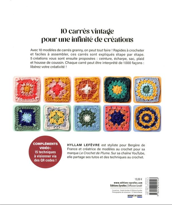 Granny squares faciles - 10 carrés à crocheter, déclinables à l'infini