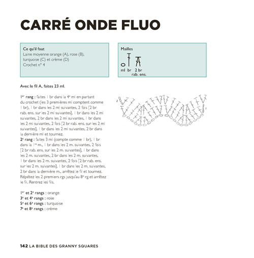 La bible des Granny Squares + de 110 motifs et formes au crochet
