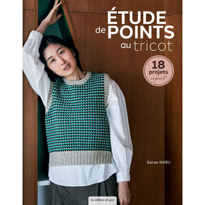 Etude de points au tricot - 18 projets expert