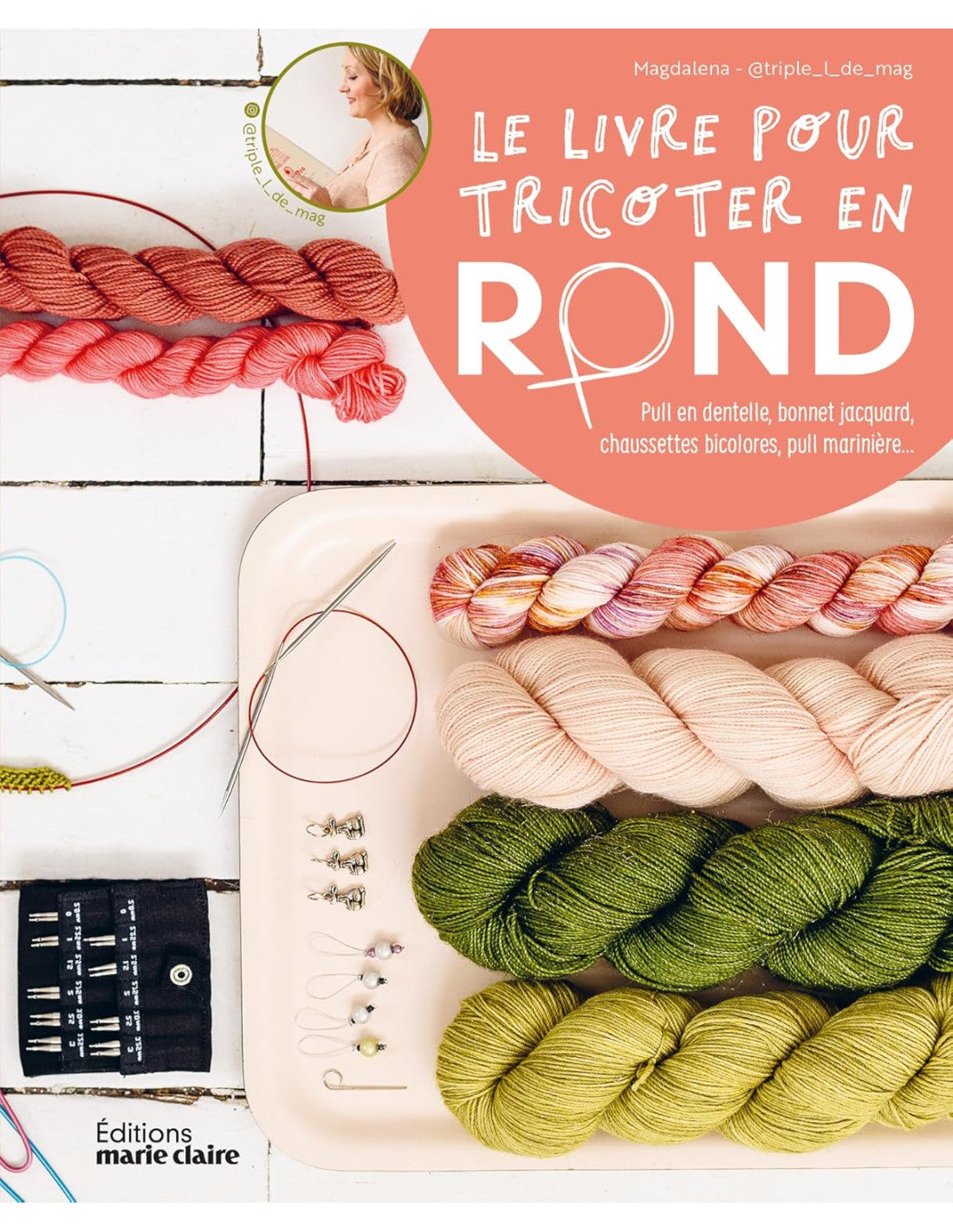 Le livre pour tricoter en rond - Magdalena